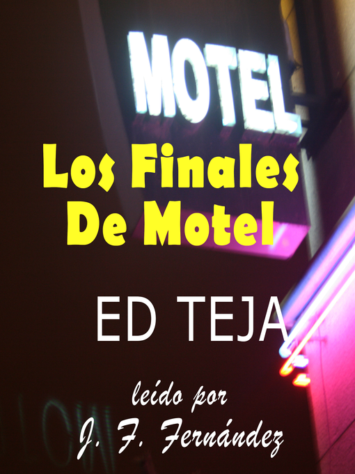 Title details for Los Finales De Motel by Ed Teja - Available